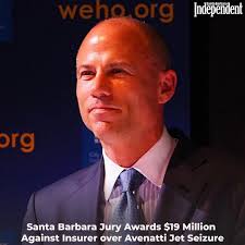 In the years since Michael Avenatti's jet was seized at the Santa Barbara  Airport, his ownership partner in the jet has been fighting with insurer  Starr Indemnity & Liability Company over the “