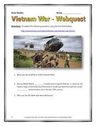 This 10 Page Document Contains A Webquest And Teachers Key Related To The History Of The Vietnam War And Its Implication Vietnam War Cold War Military Webquest