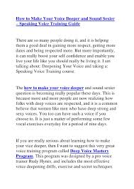 I go over an easy way to do it, and you can have a deeper voice really quickly if you use the tips!. How To Make Your Voice Deeper And Sound Sexier Speaking Voice Train