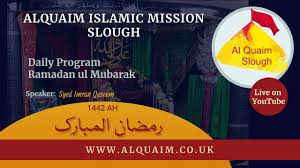 See more of syed mubarak & co. Al Quaim Slough 23rd Ramadan Ul Mubarak 1442ah Daily Program Youtube