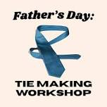 Make a Tie for Father's Day
