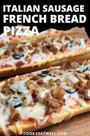 Hot Sausage French Bread Pizza French Bread Pizza Hot Sausage Pizza Bread