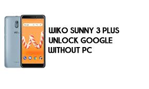 As at&t unlocking services, you can use doctorsim for $33.95 price. Wiko Sunny 3 Plus Frp Bypass Unlock Google Account Android 8 1 Go