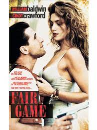11.00 x 17.00 inches product type: Fair Game 1995 Movie At Moviescore