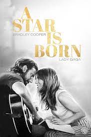 A Star Is Born 2018 Lady Gaga Peliculas Bradley Cooper
