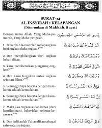 Alam nashrah laka sadraka bukankah kami telah melapangkan untukmu dadamu?, (1) وَوَضَعْنَا عَنكَ. Tafsir Surat 94 Al Insyirah Kelapangan Dada Studi Islam