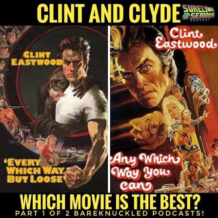 Every Which Way But Loose (1978) vs. Any Which Way You Can (1980…