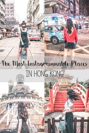 Instagram Worthy Places Hong Kong Hong Kong Travel Photography Places In Hong Kong Hong Kong Photography