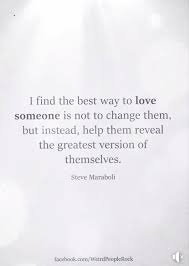 Greatest Version Of Themselves Loving Someone Quotes Thoughts Quotes Secret Love Quotes