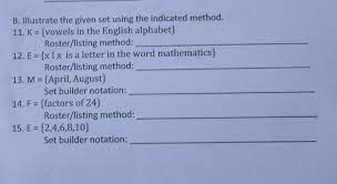 In tabular form given set . B Illustrate The Given Set Using The Indicated Method 11 K Vowels In The English Alphabet Brainly Ph