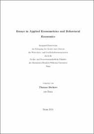 Check spelling or type a new query. Essays In Applied Econometrics And Behavioral Economics