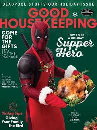 Deadpool Invades Good Housekeeping Magazine Deadpool Deadpool Funny Good Housekeeping