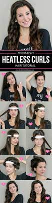 How To Create Bombshell Heatless Curls Overnight Heatless Curls Heatless Hairstyles Heatless Curls Overnight