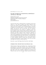 Both varieties are generally mutually intelligible, yet there are noticeable differences in spelling, grammar, pronunciation and vocabulary, as well as the predominant source of. Pdf Islamic Elements In Traditional Indonesian And Malay Theatre
