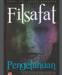 Tampaknya makna dari kata pepatah ini memang benar nyatanya. Buku Filsafat Pengetahuan Download Pdf Gratis