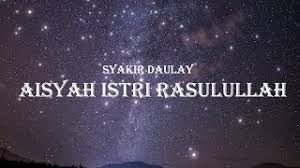 G c hingga nabi minum di bekas bibirmu. Syakir Daulay Aisyah Istri Rasulullah Cover Lyrics Youtube
