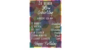 Buy Zu Deinem 30en Geburtstag Wunsche Ich Dir Liniertes Notizbuch I Grusskarte Fur Den 30 Geburtstag I Perfektes Geschenk I Geburtstagskarte Fur Frauen Manner Kinder Freunde Familie Book Online At Low Prices