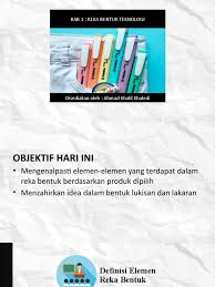 Elemen reka bentuk berdasarkan produk yang dipilih. Presentation Rbt Tingkatan 1 Bab 1 Teknologi Reka Bentuk Pdf