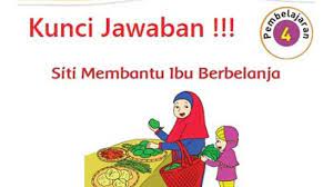 Kunci jawaban halaman 4 tema 4 kelas 4. Kunci Jawaban Tema 3 Kelas 2 Halaman 116 117 118 119 120 121 122 Jawaban Buku Tematik Sd Subtema 4 Tribun Pontianak