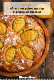 Pear Cake With Syrup And Chocolate Chips Cake Chips Chocolate Drink Food Fruits Mealplan Mealpla Recettes De Cuisine Gateau Au Poire Poires Au Sirop