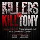 Killers of Kill Tony event in Poughkeepsie, NY