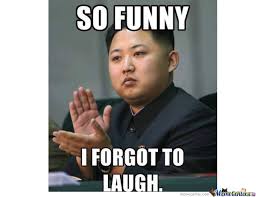 Kim Jong Un Is Happy By Recyclebin Meme Center