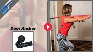 Exercise bands add variety to the training program to keep clients engaged. How To Use A Door Anchor To Add More Workouts From Home With Resistance Bands Youtube