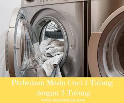 Maybe you would like to learn more about one of these? Catatan Ria Inilah Perbedaan Mesin Cuci 1 Tabung Dengan 2 Tabung