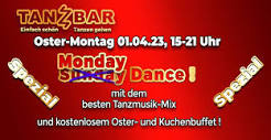 Monday Dance" 15-21 Uhr mit dem besten Tanzmusik-Mix und GRATIS ...