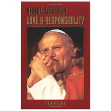 Love and Responsibility John Paul II