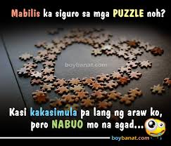 But, there is something attractive about someone who can reel off a line, whether it's the very best pick up lines that won't have your prospective beau running for the hills. Funny Pinoy Pick Up Lines And Funny Tagalog Pickup Lines Banat Boy Banat