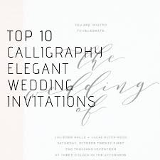 We did not find results for: 10 Elegant Calligraphy Wedding Invitations Chic Invitation Suites