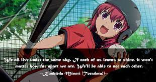 List 7 wise famous quotes about toradora: My Anime Review Toradora Quotes