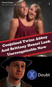 But the girls have very different characters, with brittany preferring country life and abby liking city living. New Brittany Hensel Memes Conjoined Memes Could Memes Abigail And Brittany Hensel Memes