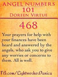 468 Your Prayers For Help With Your Finances Have Been Heard And Answered By The Angels Who Ask You To Give Prayer For Help Numerology Numerology Calculation