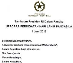 Selain hari kesaktian pancasila, setiap tahunnya, indonesia juga memperingati hari lahir pancasila saban 1 juni. Sambutan Presiden Ri Dalam Upacara Hari Lahir Pancasila 2018 Informasi Pendidikan Dan Dunia Kerja