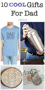 Here are some unique father's day gifts ideas for 2021 01. What A Dad Wants Cool Gifts For Dad Kelly Elko