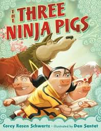 The Three Ninja Pigs Picture Book Books Mentor Texts