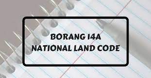 (2) the national land code and the rules made thereunder, in so far as they are not inconsistent with the. Form 14a National Land Code Mylegalweb