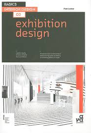 On this great occasion, i would like to share about basics of interior design. Basics Interior Design 02 Exhibition Design By Pam Locker