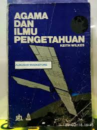 Kesulitan mereka biasanya pada penomoran halaman dan kesusahan jika ingin melompat dari bab 1 ke bab 3 dan seterusnya. Jual Buku Original Agama Dan Ilmu Pengetahuan Oleh Keith Wilkes Di Lapak Al Rushd Bookstore Bukalapak