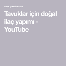 Tavuklar Icin Dogal Ilac Yapimi Youtube Tavuk Dogal Youtube