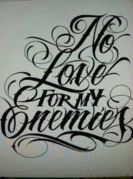 No Love Tattoo Lettering Design Tattoo Lettering Lettering