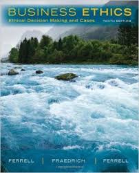 Business Ethics Ethical Decision Making Cases 10th Edition Pdf Books Free Download Business Ethics Decision Making Ethics