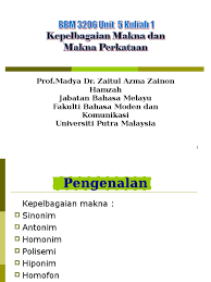 Maybe you would like to learn more about one of these? Bbm 3212 Unit 4 Kuliah 1 Kepelbagaian Makna Dan Makna Perkataan