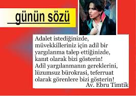 Gunun Sozu Av Ebru Timtik