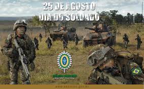 Parabéns aos integrantes do quadro! 25 De Agosto Dia Do Soldado Forcas Terrestres Forte