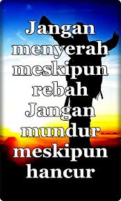 Rasa ingin kembali ke tempat tidur dan menarik selimut pun menguat. Kata Kata Motivasi Jangan Menyerah