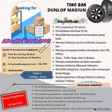 Check spelling or type a new query. Lowongan Kerja Admin Gudang Dunlop Madiun