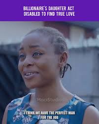 billionaire's daughter acts disabled to find true love